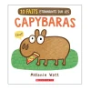 10 Faits Étonnant Sur Les Capybaras