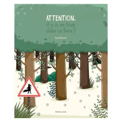 Attention, il y a un loup dans ce livre