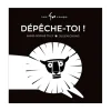 Dépêche-Toi !
