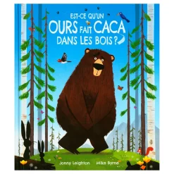 Est-Ce Qu'Un Ours Fait Caca Dans le Bois?