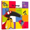 Le Loup Qui Voulait Être un Super-héros