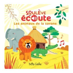 Les Animaux De La Savane - Soulève et Écoute