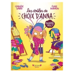Les Drôles de Choix D'Anna