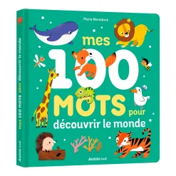 Mes 100 Mots Pour Découvrir Le Monde