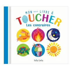 Mon Livre À Toucher - Les Contraires