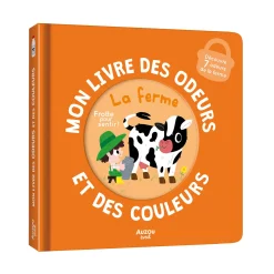 Mon Livre Des Odeurs : La Ferme
