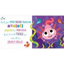 Never Touch An Axolotl!