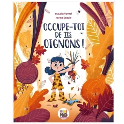 Occupe-Toi De Tes Oignons !