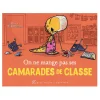 On Ne Mange Pas Ses Camarades