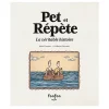 Pet et Répète La Véritable Histoire