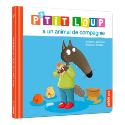 P'tit Loup a un animal de compagnie