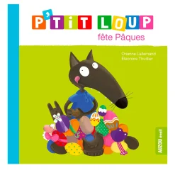 P'tit Loup Fête Pâques