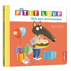 P'Tit Loup Fête Son Anniversaire