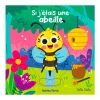 Si J'étais Une Abeille