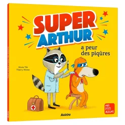 Super Arthur A Peur Des Piqûres