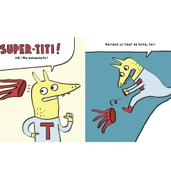 Super-titi Dans Les Céréales - Elise Gravel