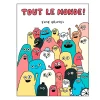Tout Le Monde!
