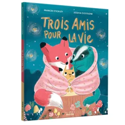 Trois Amis Pour La Vie